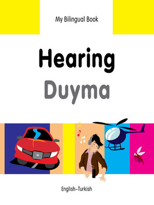 cover image of My Bilingual Book–Hearing (English–Turkish)